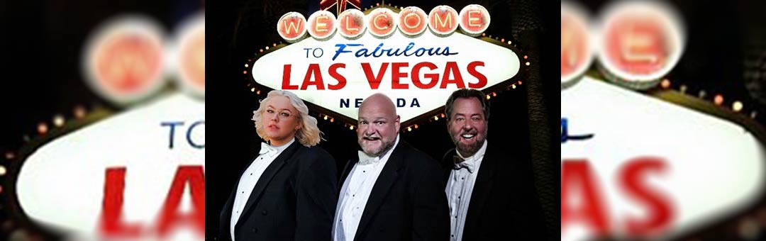 Three Redneck Tenors Welcome To Fabulous Las Vegas